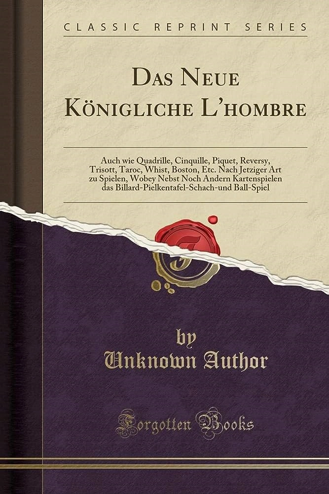 Das neue Königliche L'Hombre-Spiel