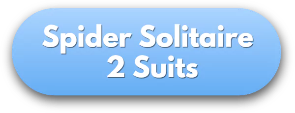 Spider Solitaire (2 Suits) Free & Online